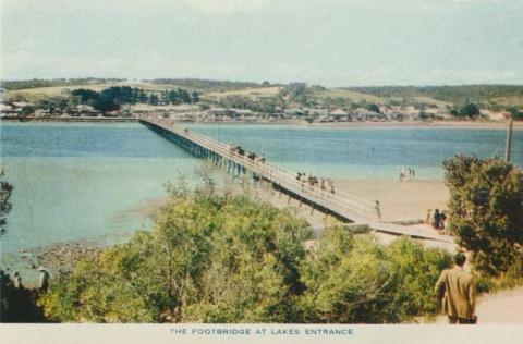 The footbridge at Lakes Entrance, 1955