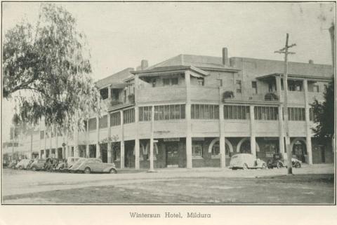 Wintersun Hotel, Mildura, 1948