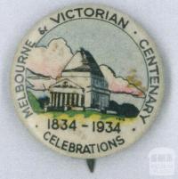 Melbourne and Victorian Centenary Celebrations badge, 1934