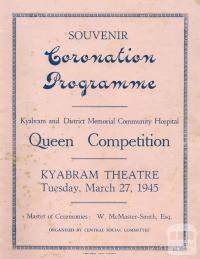 Cover, Kyabram and District Memorial Community Hospital, Souvenir Coronation Programme, 1945