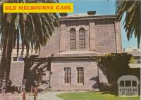 Old Melbourne Gaol, Melbourne