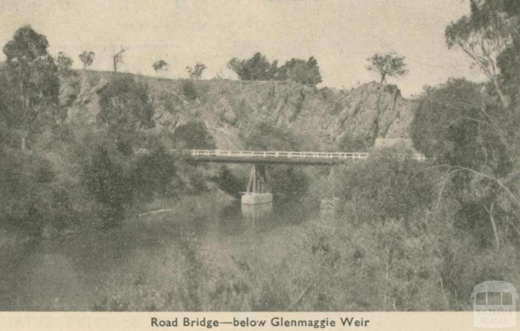 Road Bridge - below Glenmaggie Weir, Heyfield, 1947-48
