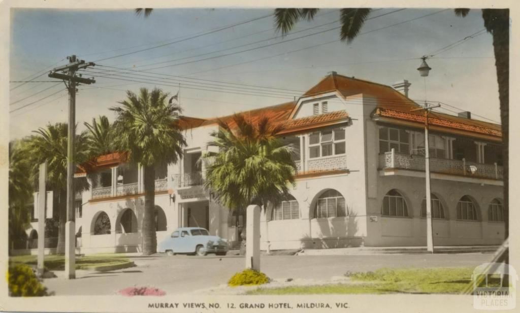 Grand Hotel, Mildura, 1955