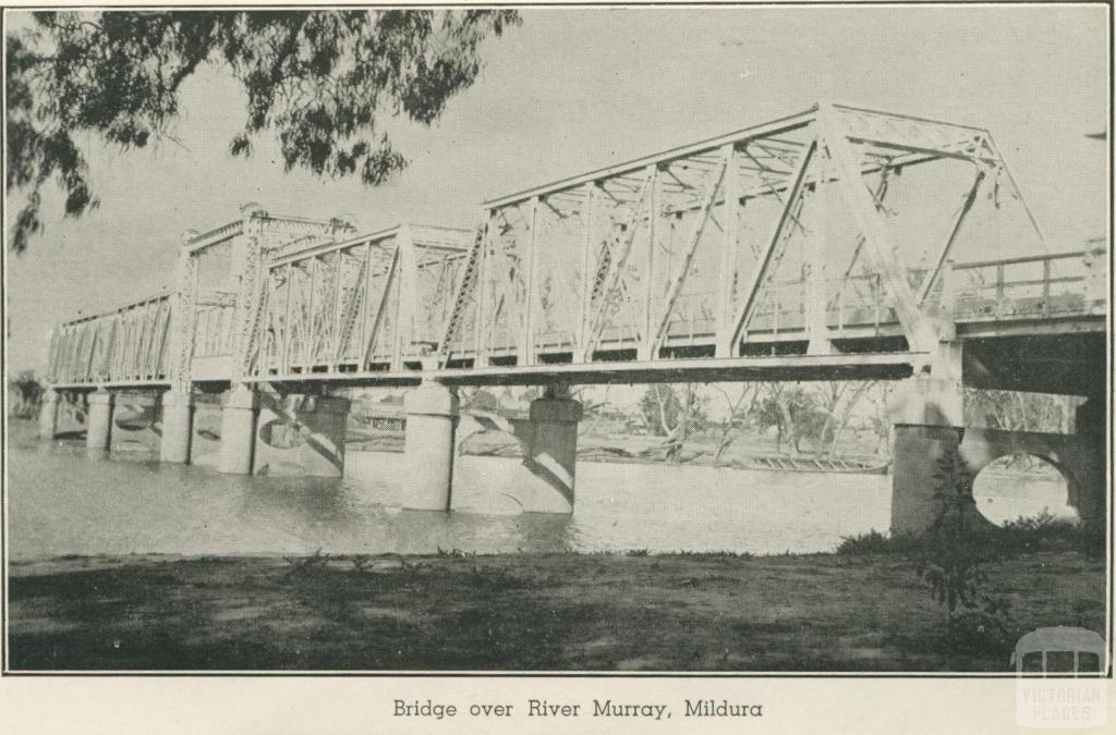 Bridge over River Murray, Mildura, 1948